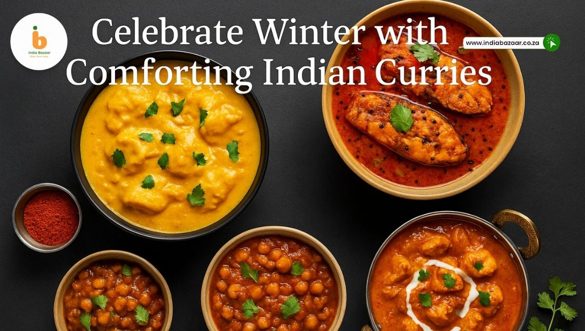 Celebrate Winter with Comforting Indian Curries