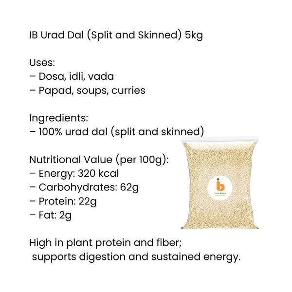 IB Urad Dal (Split and Skinned) – 5Kg | Premium White Split Black Gram