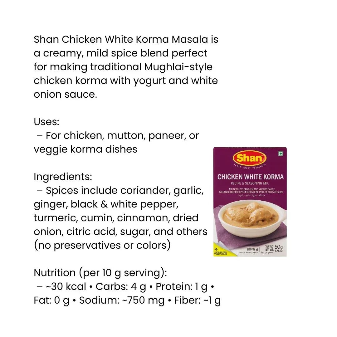 Shan Chicken White Korma Masala | 40g - Authentic Mughlai Style Mild Spice Blend for Creamy Chicken Gravies, Rich Royal Dinner Flavour | South Africa | India Bazaar