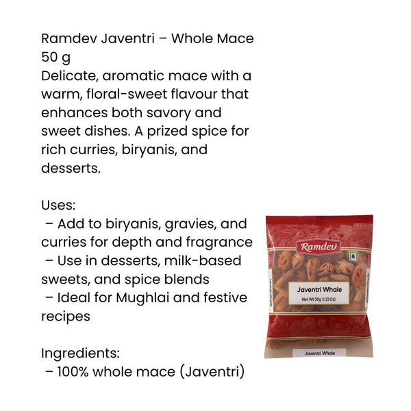 Ramdev Javentri Whole 50g – Premium Mace Spice|BB:MAR.2027