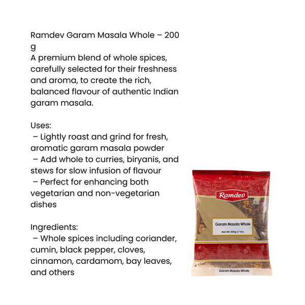 Ramdev Garam Masala Whole 200g – Authentic Indian Spice Blend | Fresh & Aromatic|BB:MAR.2027