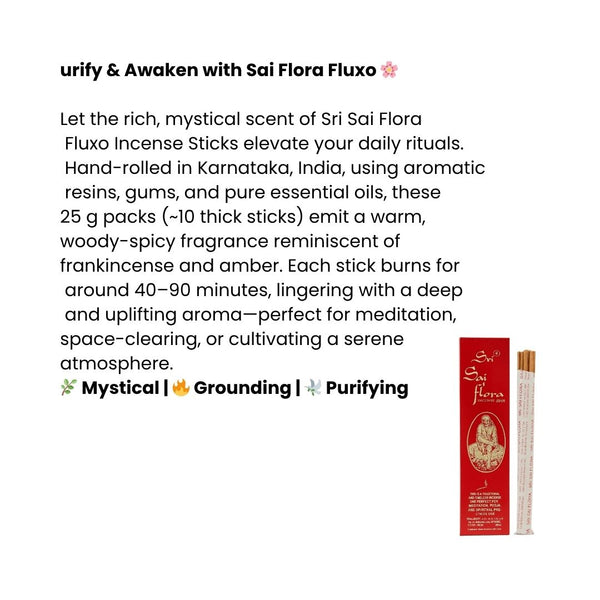 Sri Sai Flora Fluxo Incense