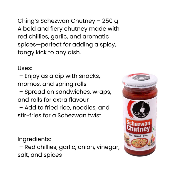 Chings Schezwan Chutney 250g |BB:30.MAY.2026
