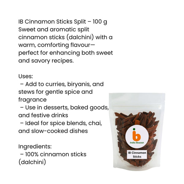 IB Cinnamon Sticks Split 100gm – Pure Dalchini for Indian Cooking, Baking & Wellness