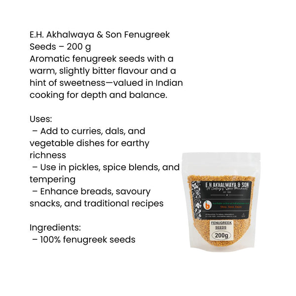 E.H.Akhalwaya & Son Fenugreek Seeds 200g