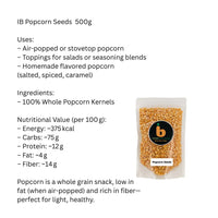 IB Popcorn Seeds (Makai Ke Beej) | 500g - Premium Whole Corn Kernels for Stovetop Popping, Quick Homemade High-Fiber Crispy Family Snacks | South Africa | India Bazaar