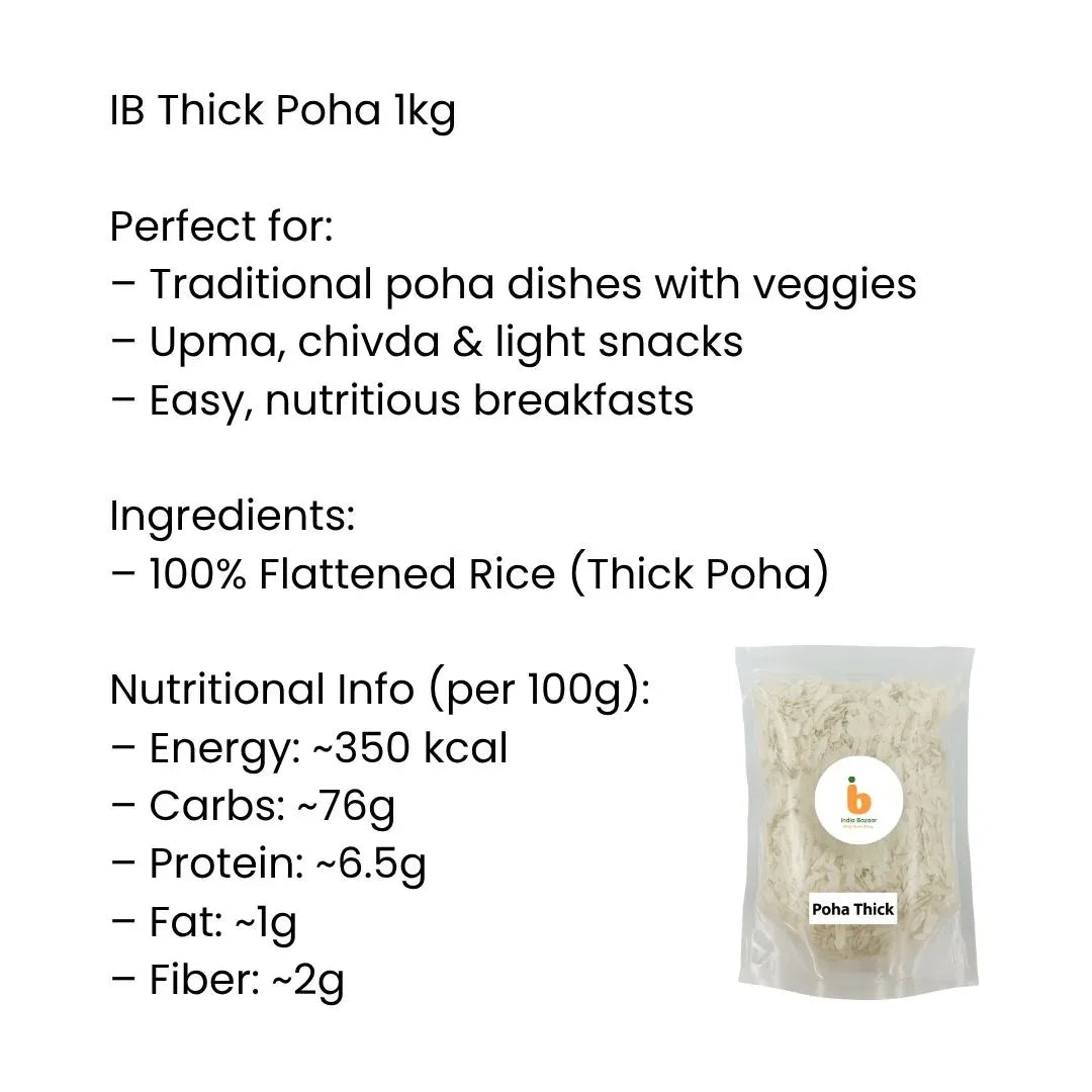 IB Thick Poha (Mota Poha / Flattened Rice) - Premium Pure Traditional Rice Flakes for Breakfast & Evening Snacks | Delivers Authentic Taste, Quick Preparation & Energy | South Africa | India Bazaar