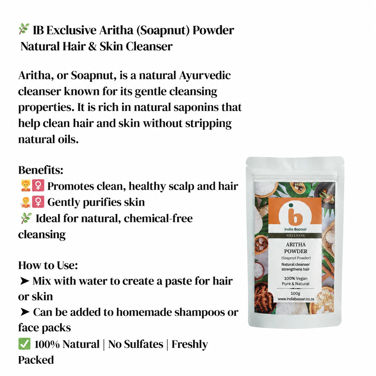 IB Wellness Aritha Soapnut Powder Natural Cleanser (Reetha Powder) | 100g - Pure Chemical-Free Hypoallergenic Saponin Extract for Organic Hair Washing & Sensitive Scalp Care | South Africa | India Bazaar