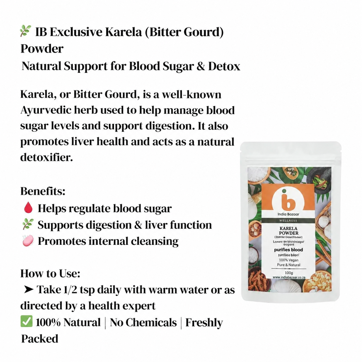 IB Wellness Karela Bitter Gourd Powder (Karela Powder) | 100g - Dried Pure Bitter Melon Botanical Supplement for Metabolic Support, Blood Purifying & Cleansing | South Africa | India Bazaar