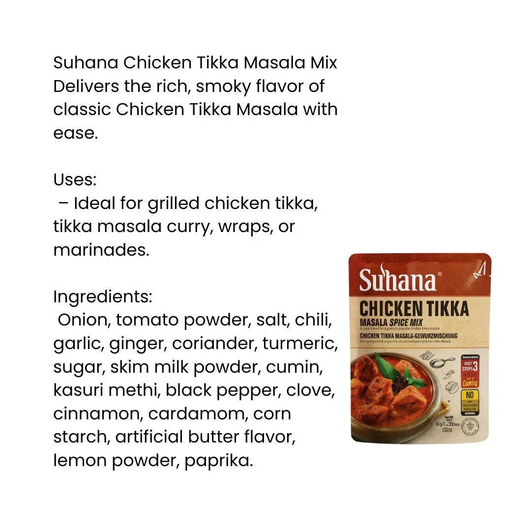 Suhana Chicken Tikka Masala Mix 80g | Cook Creamy Tomato Chicken for Pasta, Rice & Wraps | Easy Continental-Style Cooking Mix | South Africa | India Bazaar