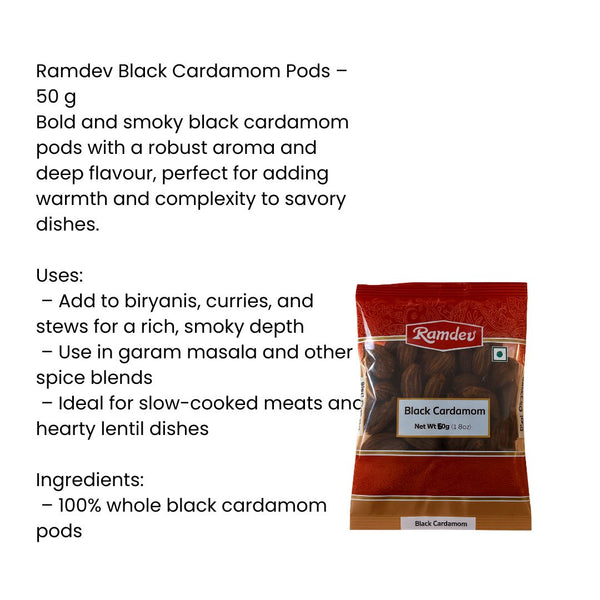 Ramdev Black Cardamom Pods 50g – Authentic Indian Spice|BB:MAR.2027