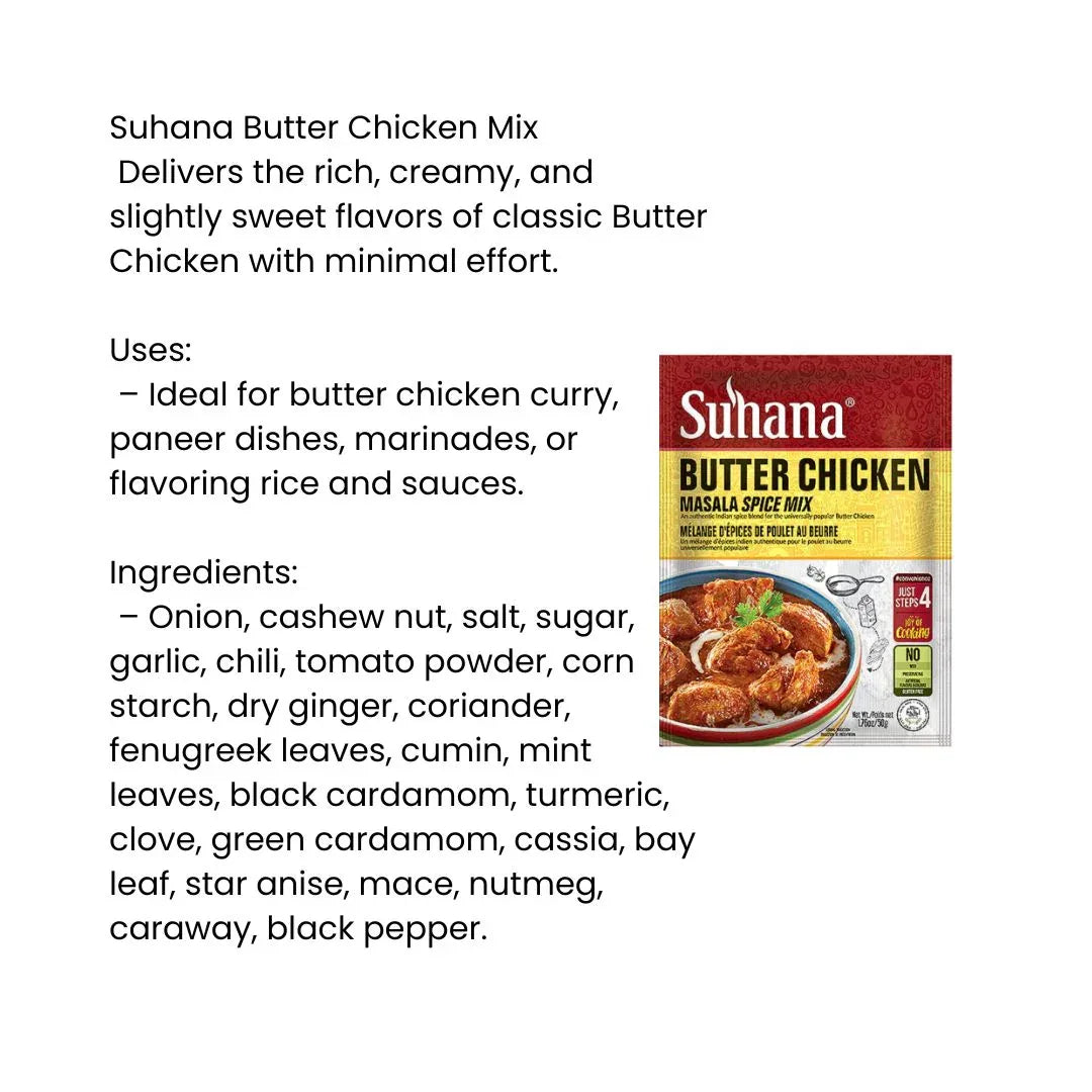 Suhana Butter Chicken Mix 50g | Creamy Tomato & Butter Chicken Sauce for Rice, Wraps & Chicken Meals | 50g | South Africa | India Bazaar