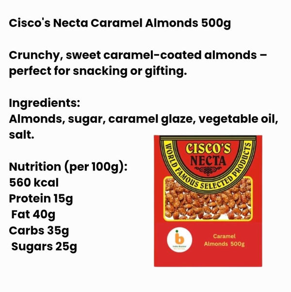 Ciscos Caramel Almonds 500g – Karamel Badam Boontjies (Sweet Treat)|BB:17.OCT.2025