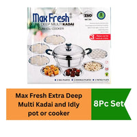 Max Fresh Extra Deep Multi Kadai and Idly pot or cooker 8Pc Set